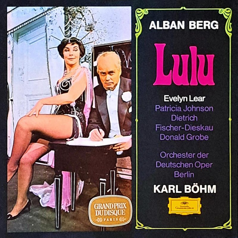 Alban Berg Lulu Opera karl bohm