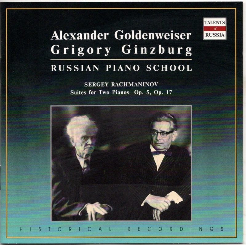 Rachmaninoff : Six Pieces for Piano Four Hands, Op.11; Alexander Goldenweiser, Grigory Ginzburg